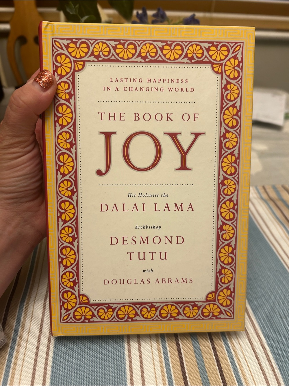 The Book of Joy by Dalai Lama & Desmond Tutu